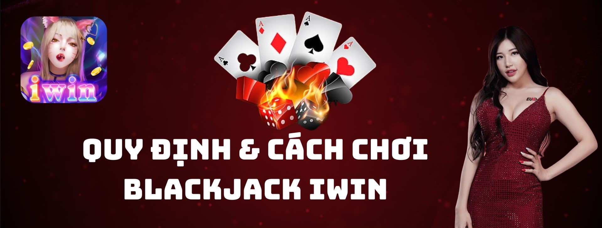 Game bài Blackjack IWIN siêu hấp dẫn